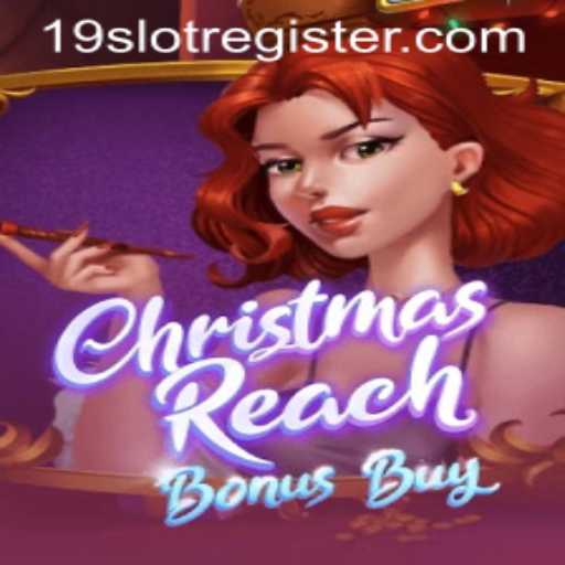 Unwrapping the Excitement of ChristmasReachBonusBuy: A Festive Spin on Slot Gaming