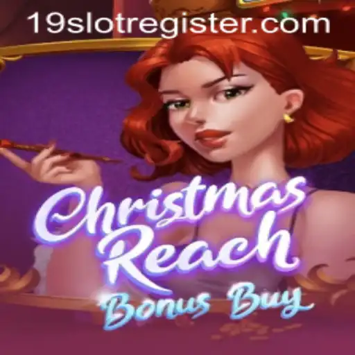 Unwrapping the Excitement of ChristmasReachBonusBuy: A Festive Spin on Slot Gaming