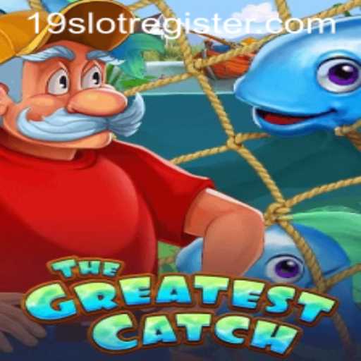 Exploring TheGreatestCatch: A Dive into 19slot Fun